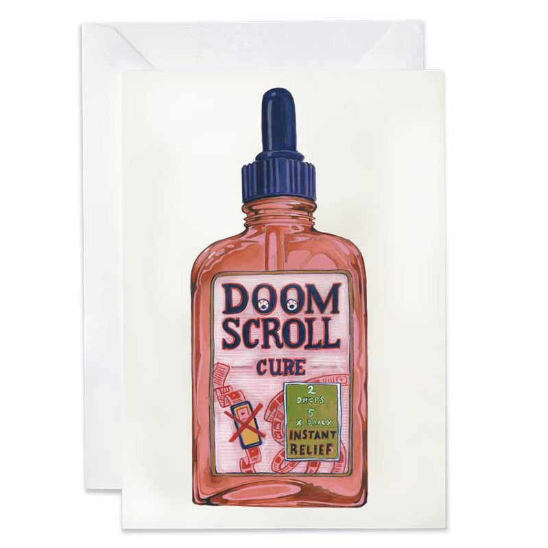 Greeting card with a bottle labeled 'Doom Scroll Cure' on a white background
