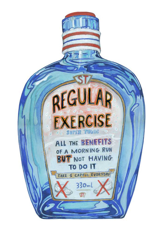 Greeting card with a blue bottle labeled 'Regular Exercise -All the benefits of a morning run but not having to do it' on a white background