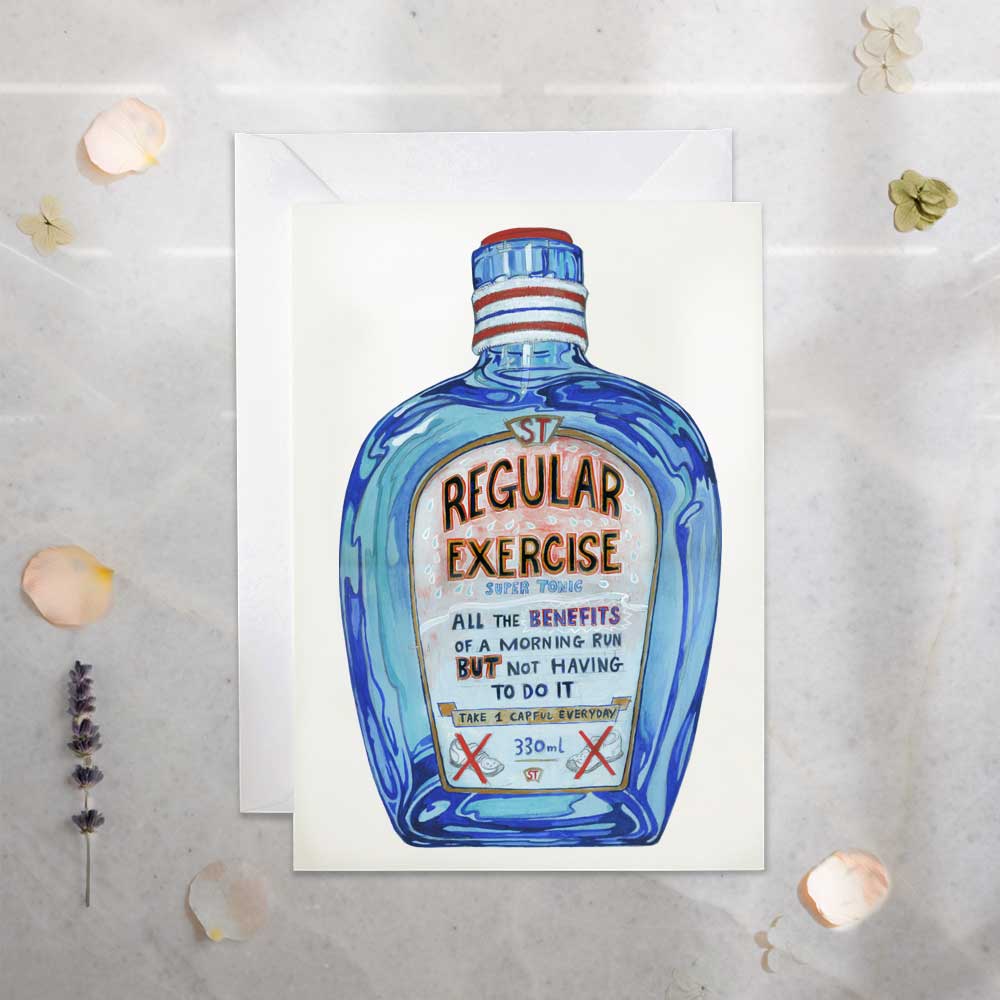 Greeting card with a blue bottle labeled 'Regular Exercise -All the benefits of a morning run but not having to do it' on a textured surface.
