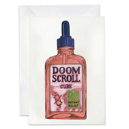 Greeting card with a bottle labeled 'Doom Scroll Cure' on a white background